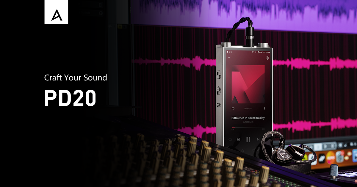 PD20｜Astell&Kern